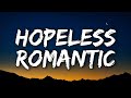 Sam Fischer - Hopeless Romantic (Lyrics)