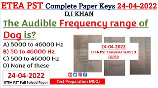 PST DI Khan Division Complete Paper (24-04-2022) by Etea | Today Complete PST Paper key 24-04-2022