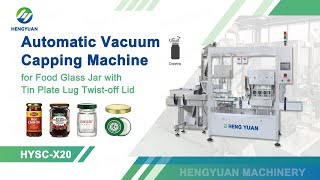 Automatic Vacuum Capping Machine, Food Glass Jar with Tin Plate Lug Twist off Lid Capper, HYSC-X20