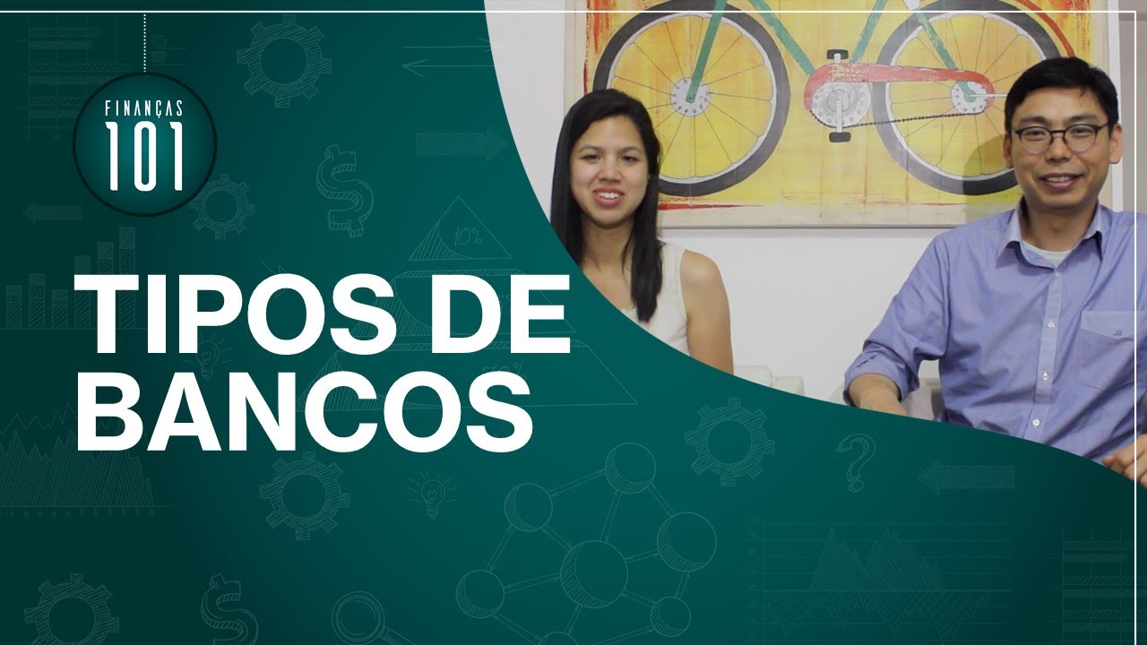 Tipos De Bancos - YouTube