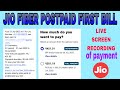 First Bill payment of jio fiber postpaid Live proff || jio fiber postpaid bill after 6 months .