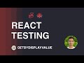 React Testing Tutorial - 23 - getByDisplayValue