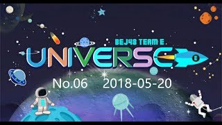 BEJ48 180520 TeamE 《Universe》第06場