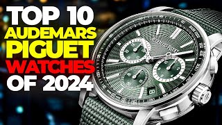 The ABSOLUTE BEST Audemars Piguet Watches You Need to Know