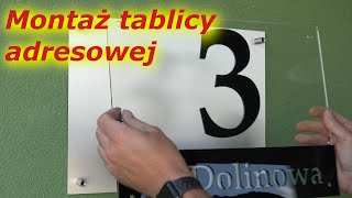 Jak prawidłowo zainstalować tablicę adresową tabliczkę adresową 3d na dom, tablicę z numerem domu