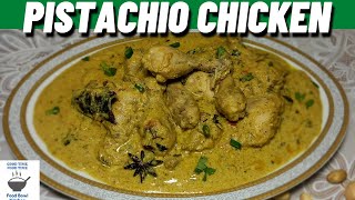 HOW TO MAKE PISTACHIO CHICKEN | EASY TASTY \u0026 DELICIOUS PISTACHIO CHICKEN | FOOD BOWL KITCHEN