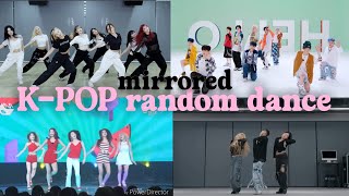 [ MIRRORED ] K-pop random dance! ( except I can’t dance )