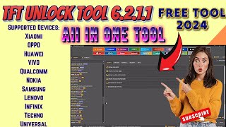 Unlock Any Android Device with TFT Unlock Tool 6.2.1.1 – Full Guide