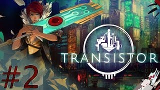 Transistor - Part 2: Cloudbank