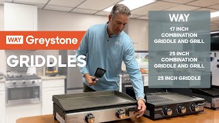 Greystone Griddles by Way - Options for all your cooking needs!