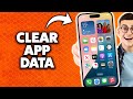 How To Clear App Data On iPhone 2026 (Step-By-Step Tutorial)