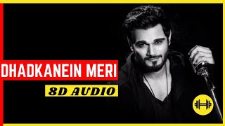 Dhadkanein Meri || Full Video Song || Yasser Desai || Asees Kaur || Romantic Song❤❤ | 8D Lyrics