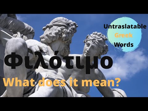 What does the Greek word Philotimo mean?