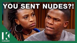 If You're Sexting Your Ex We're Done! | KARAMO