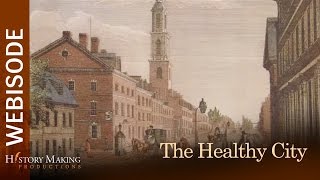 Fever: 1793 - The Healthy City