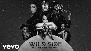 Wild Side (Planet R&B Megamix) (feat. Normani, Aaliyah, Janet Jackson, Nicki Minaj, Doja Cat & more)