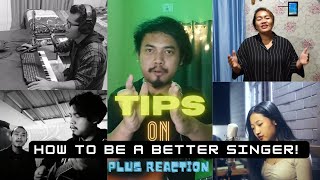 How to be a better Singer| Tips|Reaction|Kuki