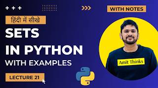 21. Python Sets in Hindi | Python Tutorial for Beginners in Hindi | Amit Thinks