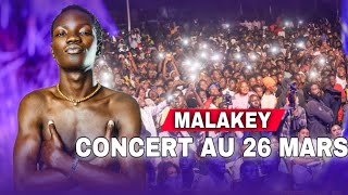 CONCERT DE MALAKEY AU 26 MARS - POTO OU RÉUSSITE ? L’AMBIANCE FOU