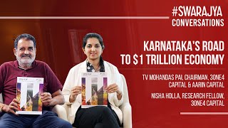 Karnataka: A $1 Trillion GDP Vision: A 13-Point Socio-Economic Agenda l TV Mohandas Pai, Nisha Holla