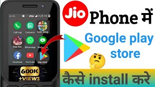 Jio Phone Me Play Store kaise Download Kare || How To Download Play Store In Jio Phone