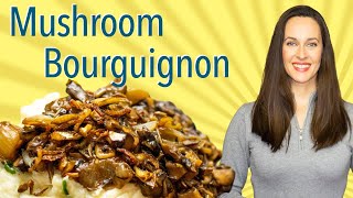 Mushroom Bourguignon Recipe - Vegan Mushroom Stew - How to Make Bourguignon Without Meat