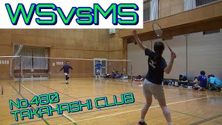 No.480 TAKAHASHI CLUB WSvsMS(18th.Jan.2020)