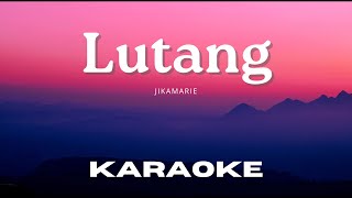 [Karaoke Version] Lutang - Jikamarie