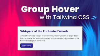 🪄 Group Hover Effects: Interactive Card with Tailwind CSS (Easy Tutorial!)