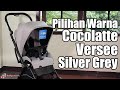 Pilihan Warna Stroller Cocolatte Versee Silver Grey | babysasori