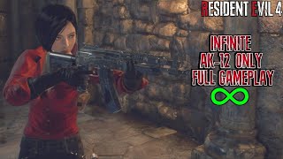 INFINITE AK-12 ONLY!! Full Gameplay - Resident Evil 4 Remake Separate Ways (PROFESSIONAL)