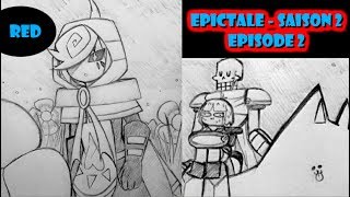 [UNDERTALE COMIC] EPICTALE FR 2#2 : BOOM.