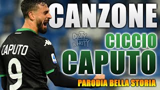 CANZONE CICCIO CAPUTO ⚽ [Parodia Fedez - Bella storia] - DusTy