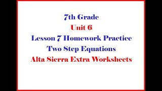 ASI Math 7 Unit 6 Class Notes Two Step Equations