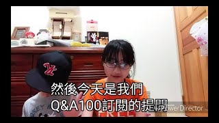 【萌夜】100訂閱Q\u0026A回饋