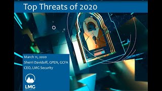 The Top Cybersecurity Threats of 2020