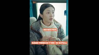 REVIEW PHIM : HÀNH TRÌNH BẤT NGỜ BẢN FULL #reviewphim #thangioreview #phimhaynhat2026