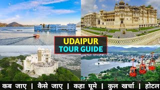 Udaipur Rajasthan | Udaipur Tour | Udaipur Tourist Place | Udaipur Tour Guide | Udaipur Tour Budget