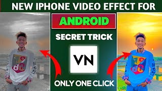 ANDROID वीडियो IPHONE जैसी🔥पर कैसे😱?? Iphone Video Editing ! Iphone Vivid Filter For Android