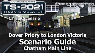 Dover Priory to London Victoria - Scenario Guide - Train Simulator 2021