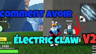 Comment avoir electric claw v2 sur Blox fruit + test # 1