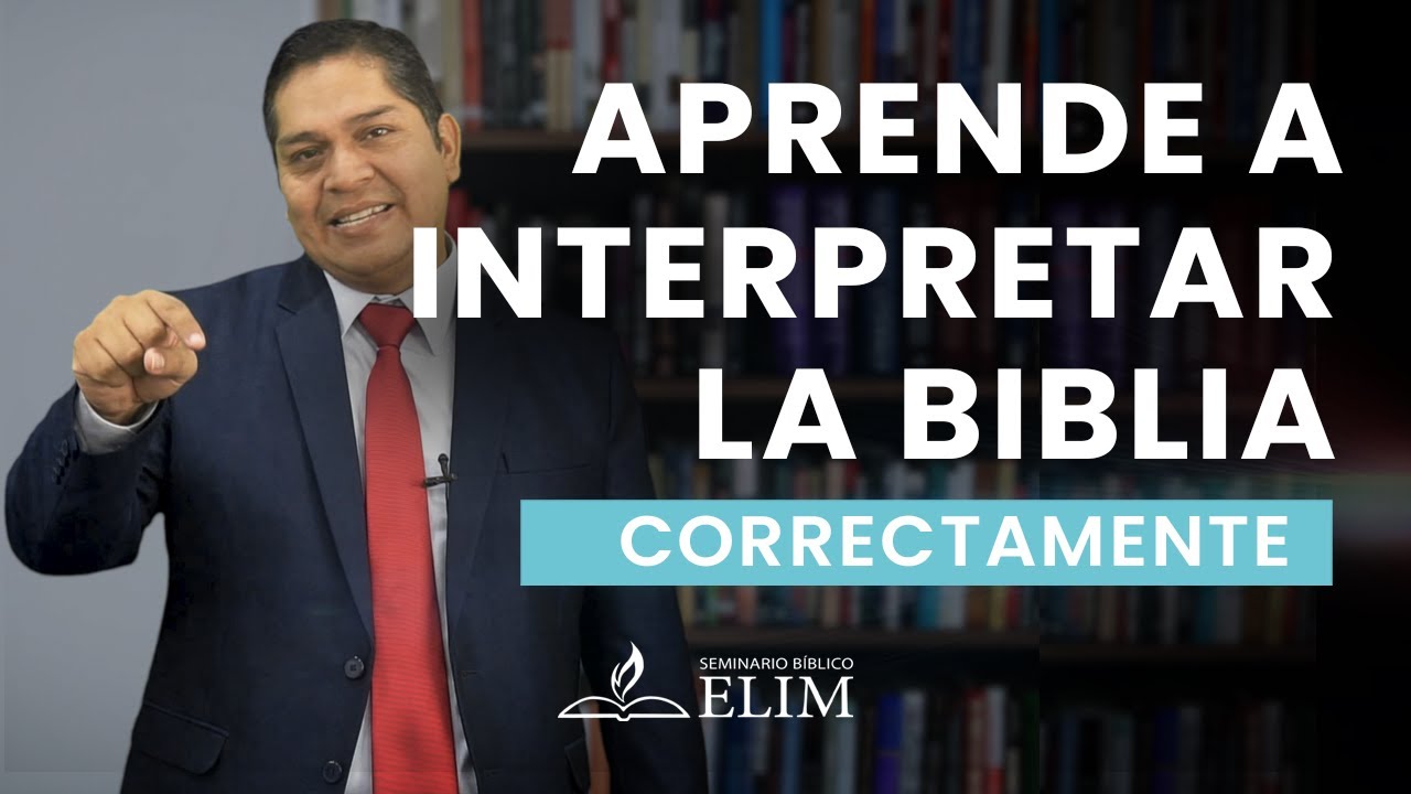 Por Qué Y Cómo APRENDER A INTERPRETAR La Biblia | Conceptos Básicos ...