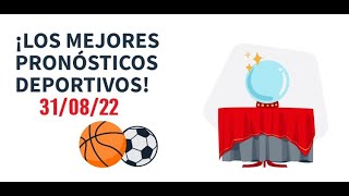 EcuaBet | Pronósticos Deportivos 31 de Agosto del 2022