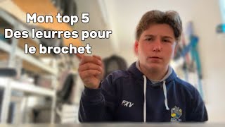 Mon top 5 des leurres pour le brochet !👍