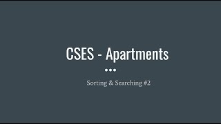 CSES - Apartments Problem - Sorting & Searching #2