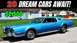 20 Classic Cars for $2,500 to $8,000!