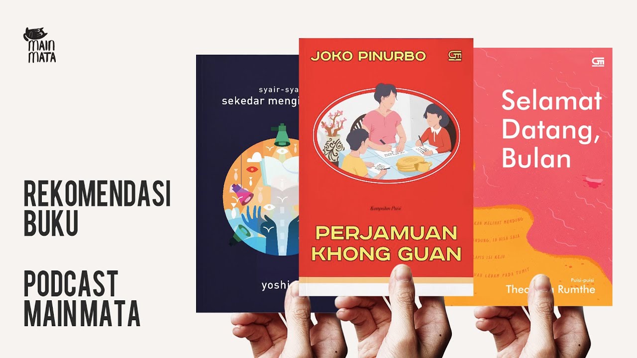 3 Rekomendasi Buku Puisi Yang Enggak Melulu Soal Cinta - YouTube