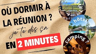 VOYAGER A LA REUNION ? Où loger ? Mes conseils pour tous les budgets