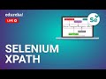Selenium XPath | Introduction to Selenium XPath | Selenium Training | Edureka | Selenium US Live