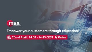 MSX Webinar: Customer education in the automotive industry